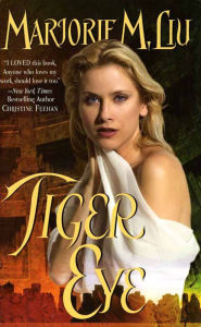 Title: Tiger Eye (Dirk & Steele Series #1), Author: Marjorie M. Liu