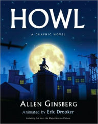 Title: Howl: A Graphic Novel, Author: Allen Ginsberg