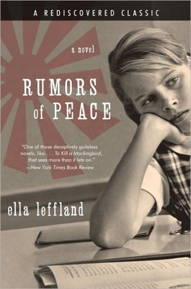 Rumors of Peace: A Novel
