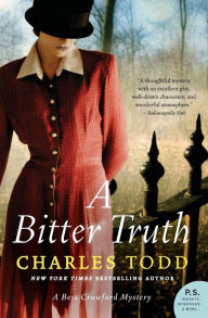 Title: A Bitter Truth (Bess Crawford Series #3), Author: Charles Todd