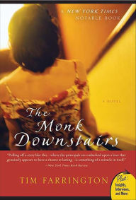 Free books to download on computer The Monk Downstairs: A Novel 9780062016751 in English iBook by Tim Farrington