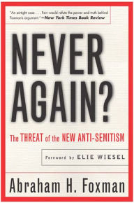 Title: Never Again?, Author: Abraham Foxman