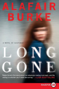 Title: Long Gone, Author: Alafair Burke