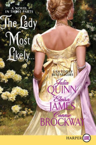 Title: The Lady Most Likely..., Author: Julia Quinn