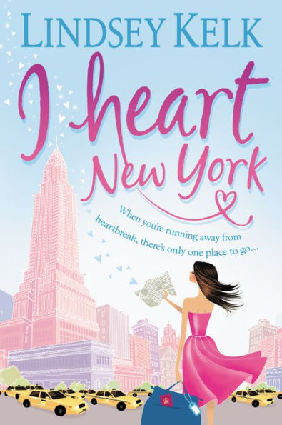 I Heart New York: A Novel