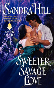 Title: Sweeter Savage Love, Author: Sandra Hill