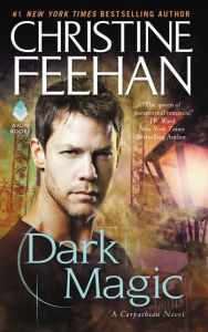 Title: Dark Magic (Carpathian Series #4), Author: Christine Feehan