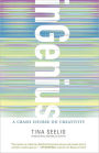 inGenius: A Crash Course on Creativity