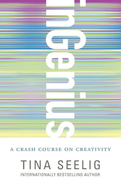 inGenius: A Crash Course on Creativity