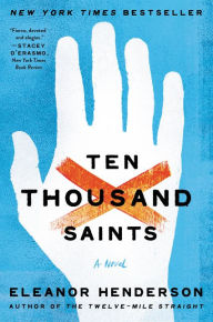 Free audio books online download Ten Thousand Saints 9780062092151