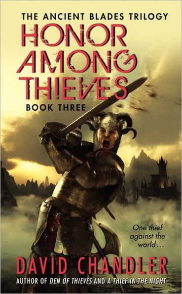 Honor Among Thieves (Ancient Blades Trilogy #3)