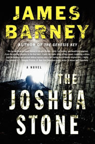 Title: The Joshua Stone, Author: James Barney