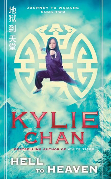 Hell to Heaven: Journey Wudang: Book Two