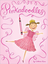 Title: Pinkalicious: Pinkadoodles, Author: Victoria Kann