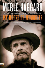 Title: My House of Memories, Author: Merle Haggard