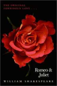 Romeo and Juliet / Juliet's Story: A Retelling of William Shakespeare's Romeo and Juliet