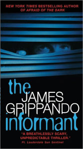 Title: The Informant, Author: James Grippando