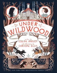 Title: Under Wildwood (The Wildwood Chronicles Series #2), Author: Colin Meloy