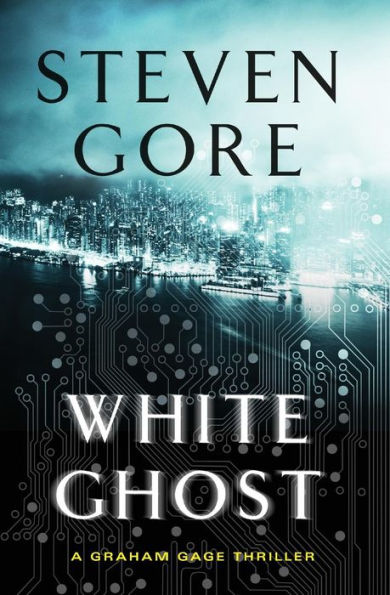 White Ghost: A Graham Gage Thriller