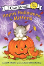 Happy Halloween, Mittens (My First I Can Read Series)