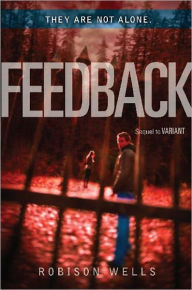 Title: Feedback, Author: Robison Wells