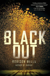 Title: Blackout, Author: Robison Wells