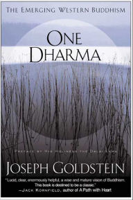 Title: One Dharma: The Emerging Western Buddhism, Author: Joseph Goldstein