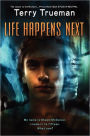 Life Happens Next (Stuck in Neutral Series #3)