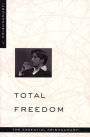 Total Freedom: The Essential Krishnamurti