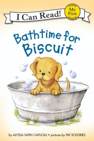 Title: Bathtime for Biscuit (My First I Can Read Series), Author: Alyssa Satin Capucilli