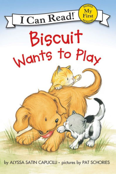 Biscuit Wants to Play (My First I Can Read Series)