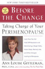 Before The Change: Taking Charge of Your Premenopause