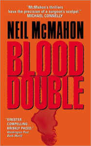 Title: Blood Double, Author: Neil McMahon