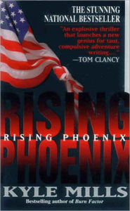 Title: Rising Phoenix, Author: Kyle Mills