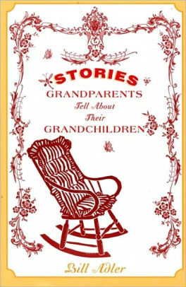 grandchildren grandparents tell stories their