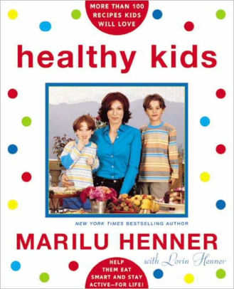 Healthy Kids Help Them Eat Smart And Stay Activefor Life