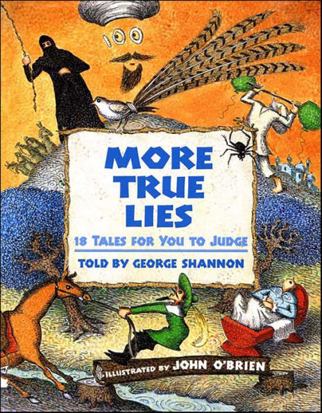 More True Lies: 18 Tales for You to Judge