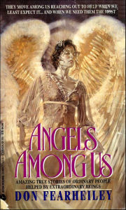 Title: Angels Among Us, Author: Don Fearheiley