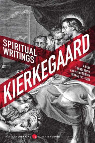 Title: Spiritual Writings: A New Translation and Selection, Author: Soren Kierkegaard