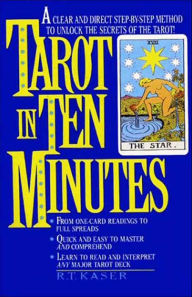 Title: Tarot in Ten Minutes, Author: Richard T. Kaser