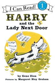 Title: Harry and the Lady Next Door, Author: Gene Zion