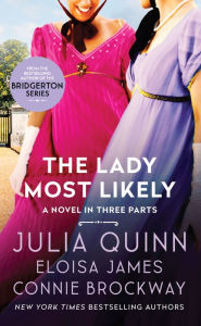 Title: The Lady Most Likely..., Author: Julia Quinn