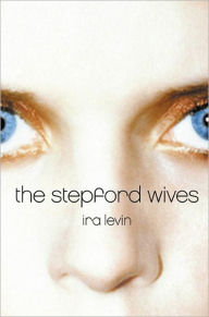 Title: The Stepford Wives, Author: Ira Levin