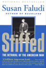 Stiffed: The Betrayal of the American Man