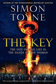 Read new books online for free no download The Key: A Novel 9780062038357 English version by Simon Toyne, Simon Toyne MOBI ePub