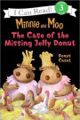 The Case of the Missing Jelly Donut (Minnie and Moo Series)