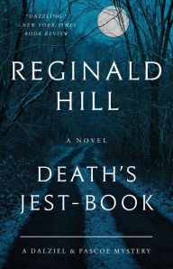 Title: Death's Jest-Book (Dalziel and Pascoe Series #19), Author: Reginald Hill
