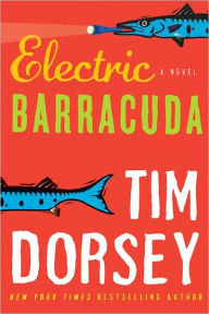 Title: Electric Barracuda (Serge Storms Series #13), Author: Tim Dorsey
