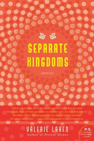 Separate Kingdoms: Stories