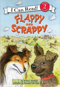 Title: Flappy and Scrappy (I Can Read Book 2 Series), Author: Arthur Yorinks